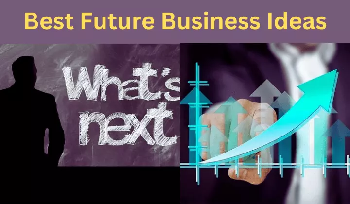Best Future Business Idea in India In Hindi