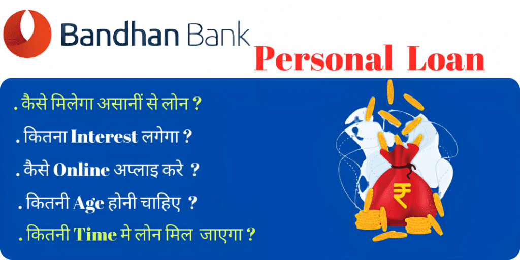 Bandhan Bank Personal Loan