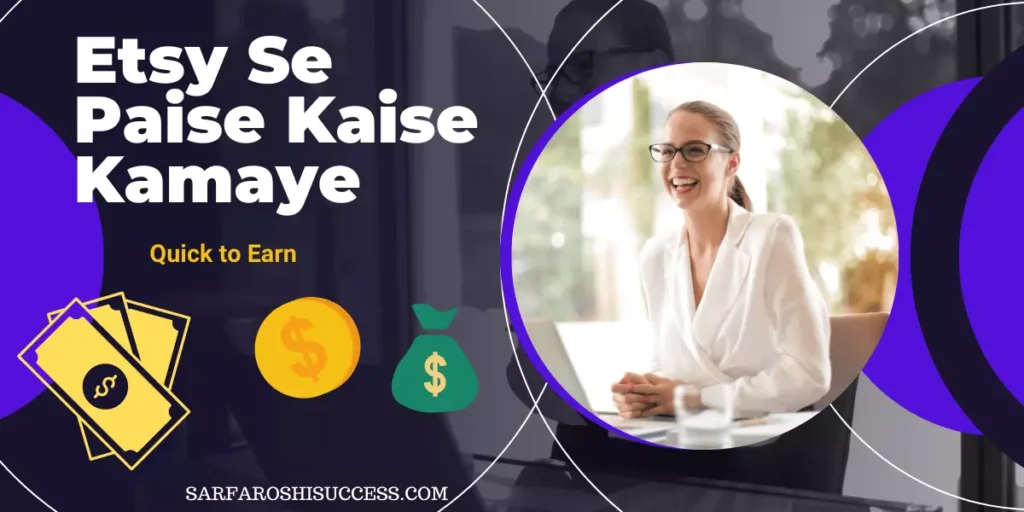 Etsy Se Paise Kaise Kamaye