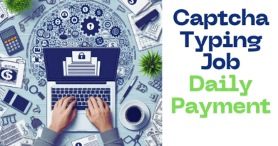 Captcha Typing Job Daily Payment in hindi